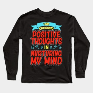 Positive Mindset Teacher Growth Mindset Teacher Quotes Gift Long Sleeve T-Shirt